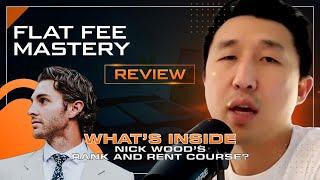 Nick Wood Review - Flat Fee Mastery (Rank & Rent Business)