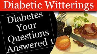 Diabetes: Your Questions Answered 1