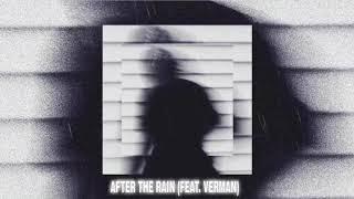 Ace, The Playground - After the Rain (ft. Verman)