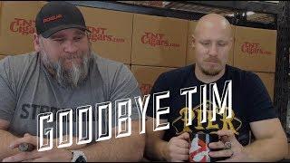 Final Episode of Tim and Bradley Cigar Review (Goodbye Tim)