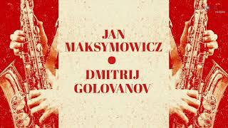 Włodek Pawlik Trio i Jan Maksymowicz