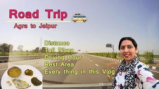 AGRA to JAIPUR Road Trip | जयपुर पहुंचते ही कुछ ऐसा हुआ जो नहीं होना चाहिए था | Agra Jaipur  by Car