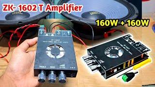 ZK-1602T 160W + 160W Bluetooth Amplifier |  ১২ ইঞ্চি স্পিকার বাজানোর এমপ্লিফায়ার |