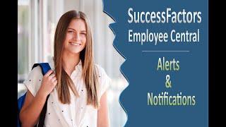 Alerts & Notifications - SAP SuccessFactors Employee Central