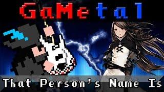 That Person's Name Is (Bravely Default) - GaMetal