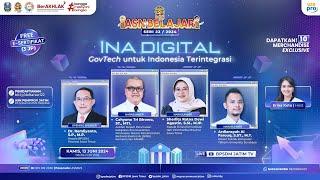 Webinar ASN Belajar Seri 22 - INA DIGITAL (GovTech untuk Indonesia Terintegrasi)