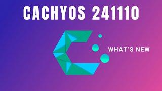 Cachy OS 241110 Here's What's New