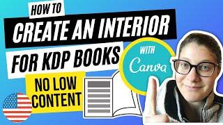 How to Create an Interior with Canva for your No Low Content Books | Amazon KDP Self Publishing