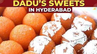 Dadus Sweets in Hyderabad | best sweets in Hyderabad