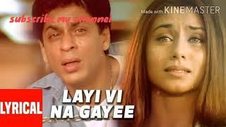 Layi bhi na gayee#streaming#sachin saxena