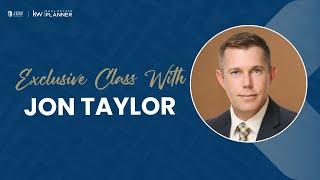 Exclusive Workshop with Jon Taylor from JRW Investments | KW Real Estate Planner Community