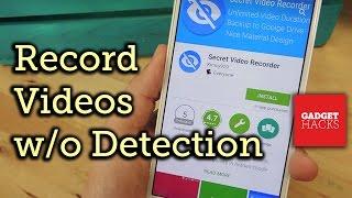 Secretly Record Videos on Android [How-To]