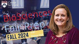 Prepare for BioSciences Fair 2024