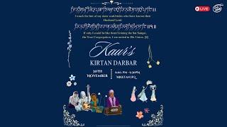 LIVE: Kaur's Kirtan Darbar | Niketan HQ