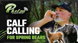 4K | How To Calf Call Spring Bears | Dirk Durham