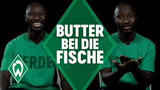 NABY KEÏTA - BUTTER BEI DIE FISCHE | SV Werder Bremen