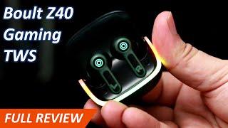 Unbeatable Boult Z40 Gaming Earbuds Review - Best TWS Under Rs 1299 | 40ms Latency| Bluetooth 5.4