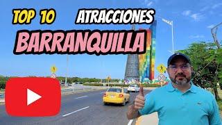 Las PRINCIPALES ATRACCIONES TURÍSTICAS de BARRANQUILLA