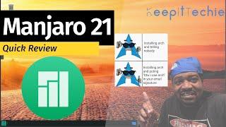 Manjaro 21 | Install and Quick Look