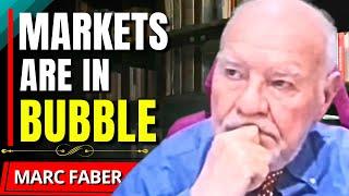 "The Whole ASSET BUBBLE Will IMPLODE" - Marc Faber