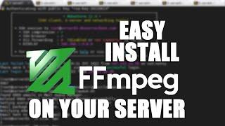 [LIVE] How to Install FFMPEG on your server via SSH?