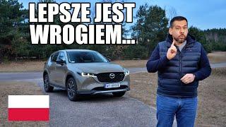 Mazda CX-5 2022 - lepsze jest wrogiem dobrego (PL) - test i jazda próbna