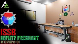 3D | Modern Deputy President Interview Preparation | ISSB Preparation | ISSB Official | DP1