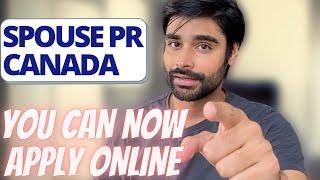 SPOUSE PR CANADA HOW TO APPLY AND SUBMIT ONLINE