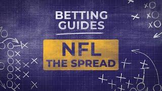 NFL Betting - The Spread Explained