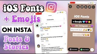 iOS Pro Fonts & iOS Emojis on Instagram Posts + Stories (2023)