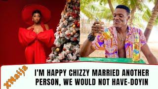 I'M HAPPY CHIZZY MARRIED ANOTHER PERSON, WE WOULD NOT HAVE-DOYIN #doyin #chizzybbnaija #bbnaija