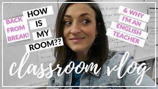 BACK FROM BREAK & WHY I TEACH ENGLISH | High School Teacher Vlog