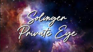 Solinger - Private Eye