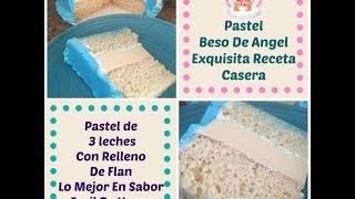 Pastel Beso De Angel 3 Leches Relleno De Flan - Madelin's Cakes