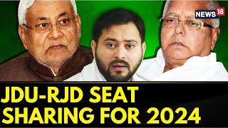 Lok Sabha Elections 2024 | JDU-RJD Reach Seat Sharing Consensus For Lok Sabha Elections: Sources