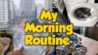 My Morning Routine | My Routine in UAE Sharjah | Tuba Durrani C&M