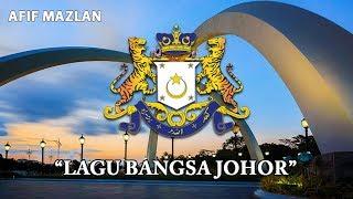 Malaysia State Anthem: Johor - "Lagu Bangsa Johor" (REMAKE)