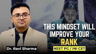 Comparing Yourself the RIGHT Way Can Make You Win | NEET PG / INI-CET | Dr. Ravi Sharma