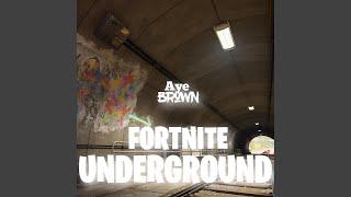 Fortnite Underground