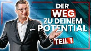 Dein Erfolgsweg – Wie erreichst Du Dein wahres Potential?