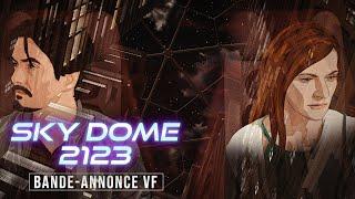 SKY DOME 2123 (White Plastic Sky) | BANDE-ANNONCE VF