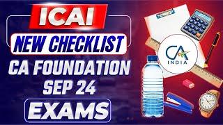 ICAI Important Exam Guidance | CA Foundation Sep 24 | ICAI Exam Hall Instructions | ICAI Update