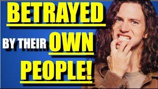 HOW PEARL JAM Was BETRAYED By Their OWN PEOPLE!