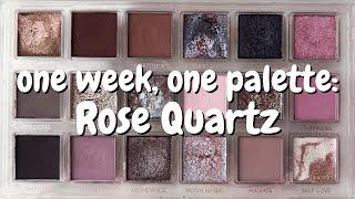 ONE WEEK, ONE PALETTE | Huda Beauty Rose Quartz 