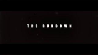 The Rundown