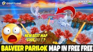  Balveer Parilok ‍️ Map In Free Fire | VIP GAMERS #freefire #craftland #parilok #fairyland