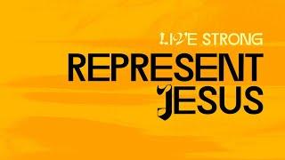 LIVE STRONG . . . REPRESENT JESUS Colossians 3:12-17| Celebration Church | NOLA | Sunday 03.09.2025