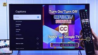 Sony Google TV: How to Turn Subtitles ON / OFF! [With or Without Remote Button]
