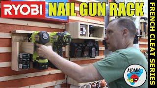 Ryobi French Cleat Nail Gun Rack - Everything In One Place