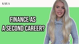 Finance Second Career | Accounting Second Career  | Transitioning career to finance?